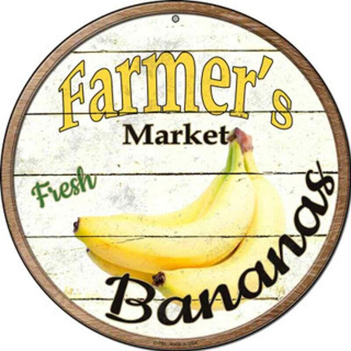 Farmer's Market Fresh Bananas Novelty 8" Metal Circular Sign NEW! Home & Garden:Home Décor:Plaques & Signs Cozy Home Treasures
